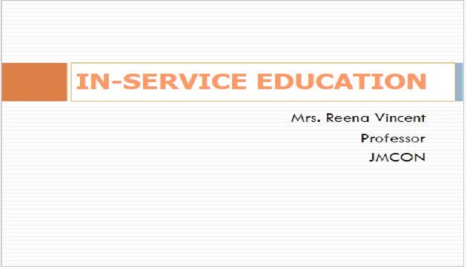 Inservice Education Unit IV
