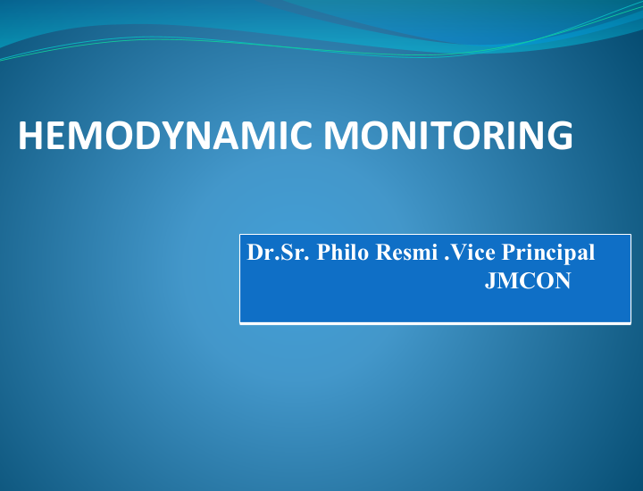 Hemodynamic Monitoring